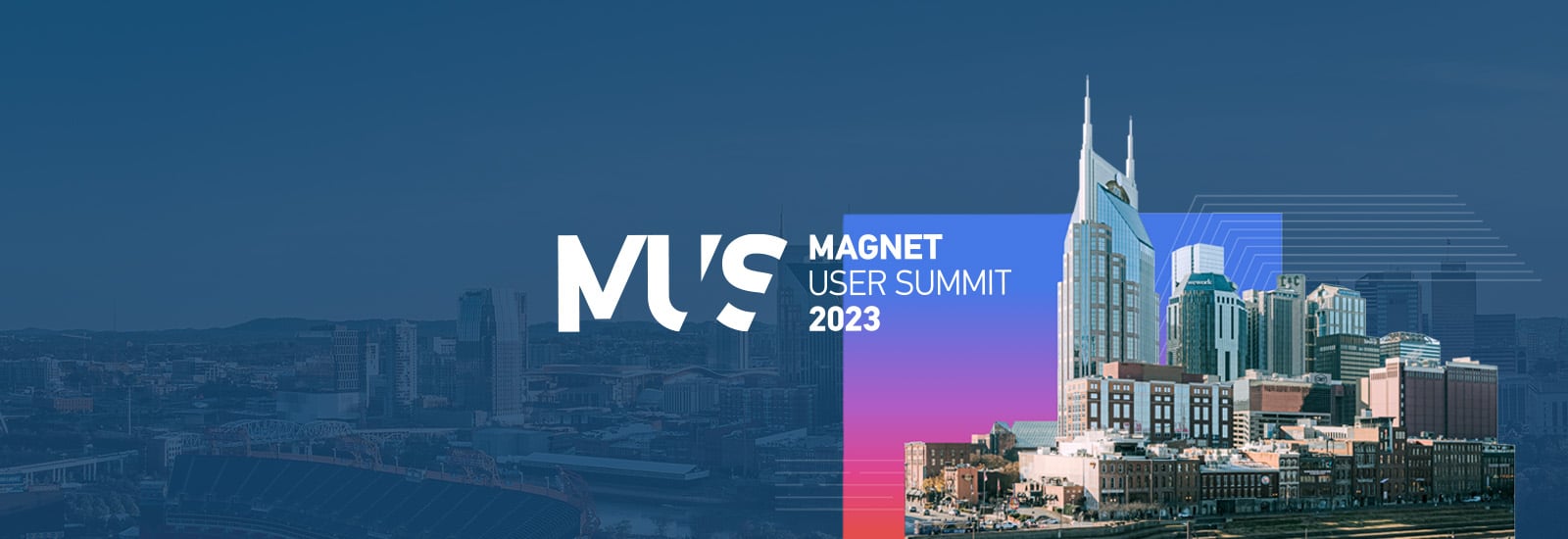 2023 Magnet User Summit